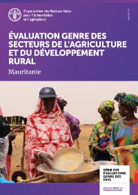 Évaluation genre des secteurs de l’agriculture et du développement rural: Mauritanie